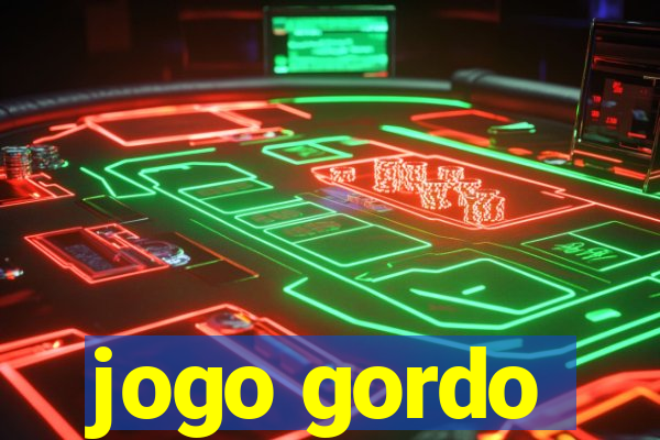 jogo gordo